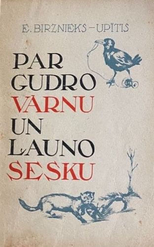 Par gudro vārnu un ļauno sesku