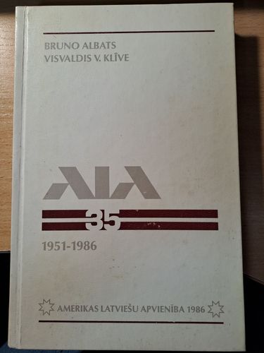 ALA 35 Amerikas latviešu apvienība (1951 - 1986)