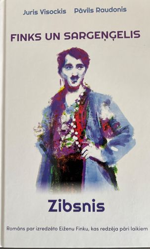 Finks un sargeņģelis. Zibsnis