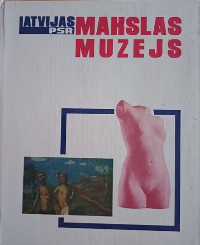 Latvijas PSR mākslas muzejs