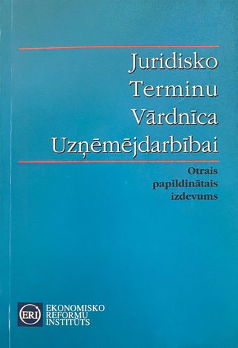 Juridisko terminu vārdnīca uzņēmējdarbībai 