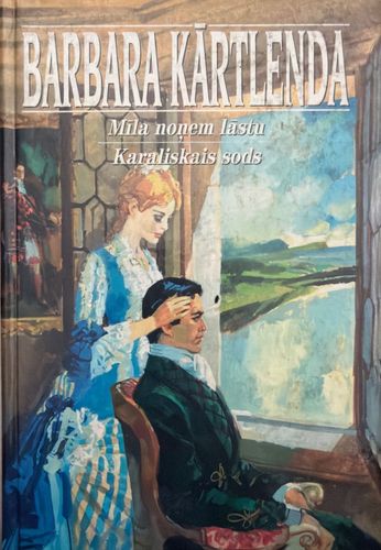 Mīla noņem lāstu. Karaliskais sods