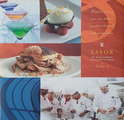 Savor. The Royal Caribbean International Cookbook