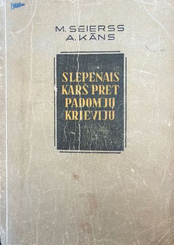 Slepenais karš pret Padomju Krieviju