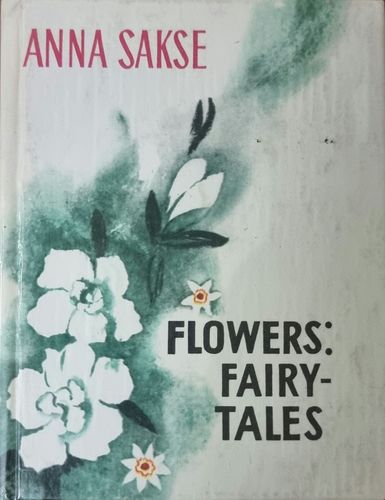 Flowers: Fairy-Tales 