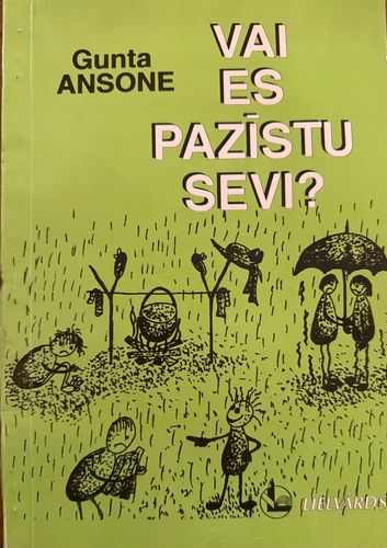 Vai es pazīstu sevi?