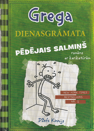 Grega dienasgrāmata 3. Pēdējais salmiņš