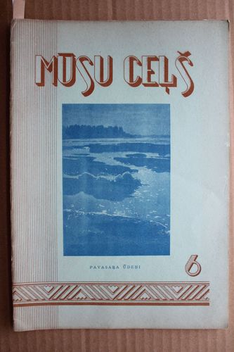 Mūsu Ceļš. 1957g. Nr. 6