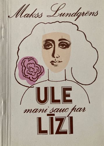 Ule mani sauc par Līzi