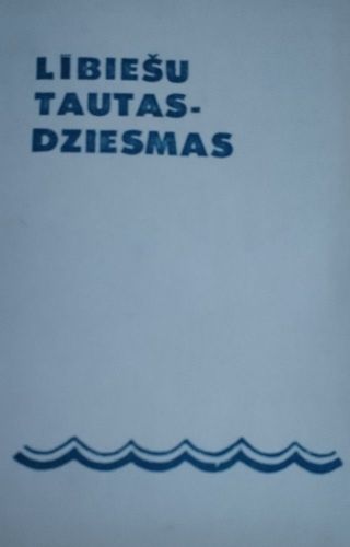 Lībiešu tautasdziesmas