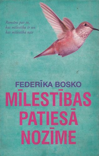 Mīlestības patiesā nozīme