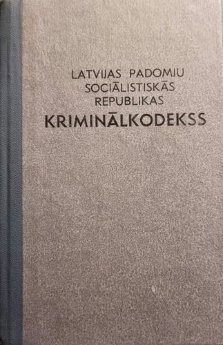 Latvijas padomju sociālistiskās republikas kriminālkodekss