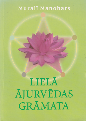 Lielā ājurvēdas grāmata
