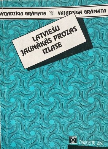 Latviešu jaunākās prozas izlase 80.-90.gadi