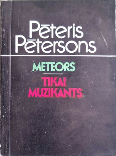 Meteors, Tikai muzikants