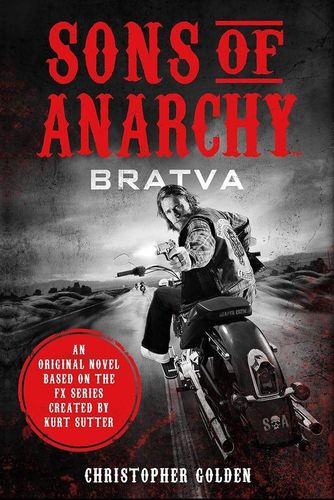 Sons Of Anarchy. Bratva