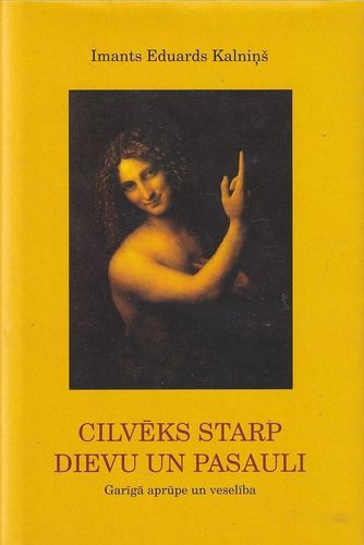 Cilvēks starp Dievu un pasauli