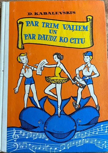 Par trim vaļiem un par daudz ko citu