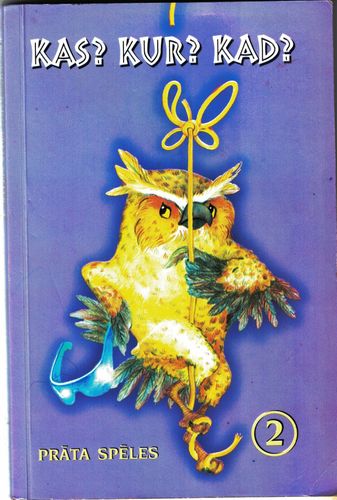 Kas? Kur? Kad? 2