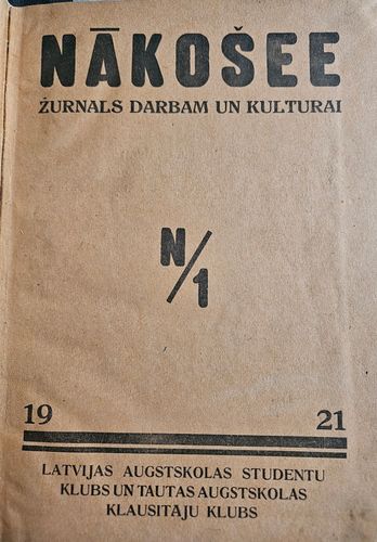 "Nākošee " Žurnāls darbam un kultūrai. 1un2 numurs.
