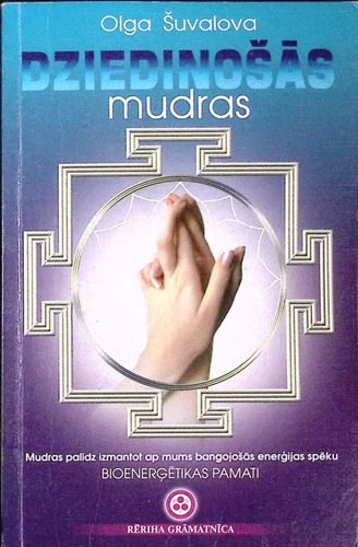Dziedinošās mudras