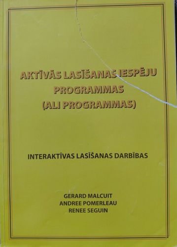 Aktīvās lasīšanas iespēju programmas (ALI programmas). Interaktīvās lasīšanas darbības