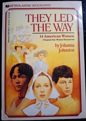 They Led The Way, 14 American Women (Women Themselves)