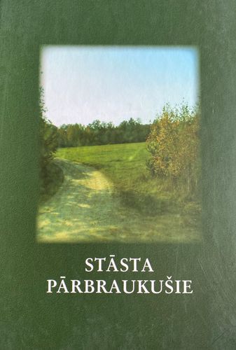 Stāsta pārbraukušie