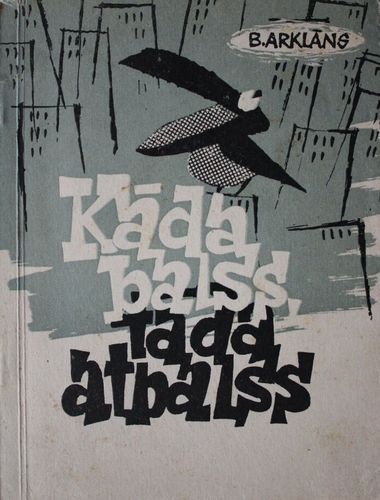 Kāda balss, tāda atbalss