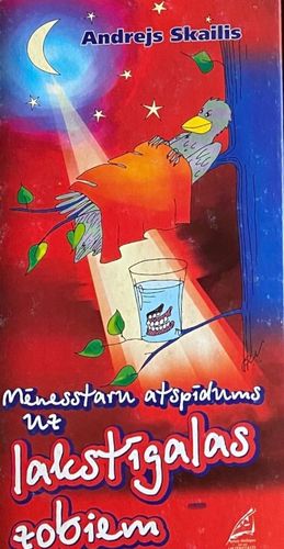 Mēnesstaru atspīdums uz lakstīgalas zobiem