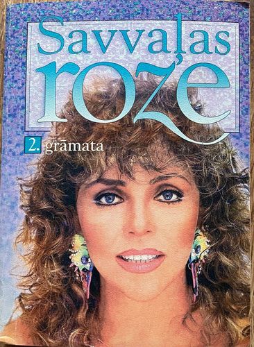 Savvaļas roze 2. grāmata