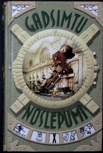 Gadsimtu noslēpumi X