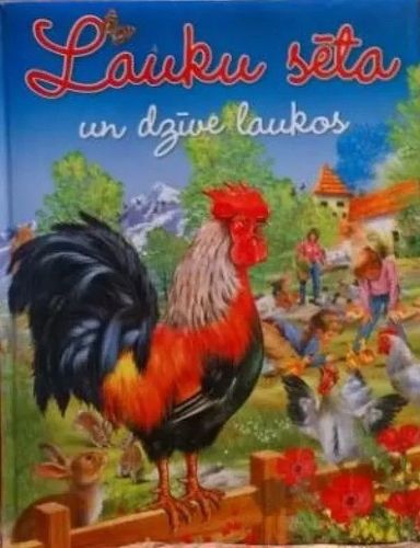 Lauku sēta un dzīve laukos