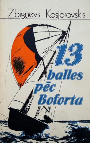 13 balles pēc Boforta