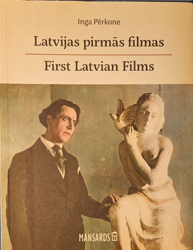 Latvijas pirmās filmas