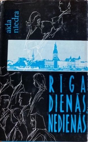 Rīga dienās un nedienās