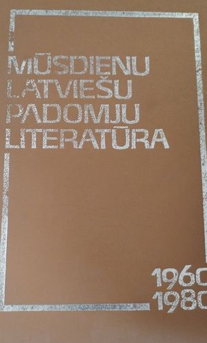 Mūsdienu latviešu padomju literatūra 1960-1980