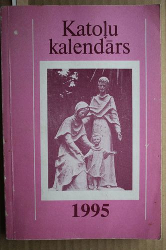 Katoļu kalendārs. 1995 gadam.