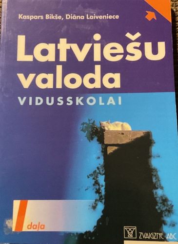 Latviešu valoda vidusskolai I daļa