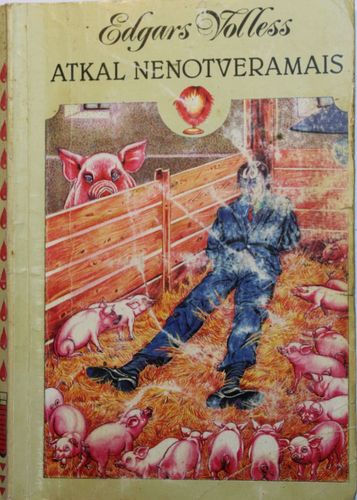Atkal nenotveramais