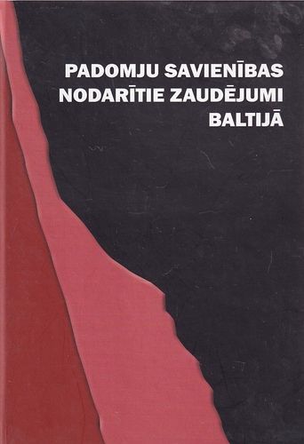Padomju Savienības nodarītie zaudējumi Baltijā