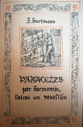 Paracelzs par harmoniju, laimi un veselību