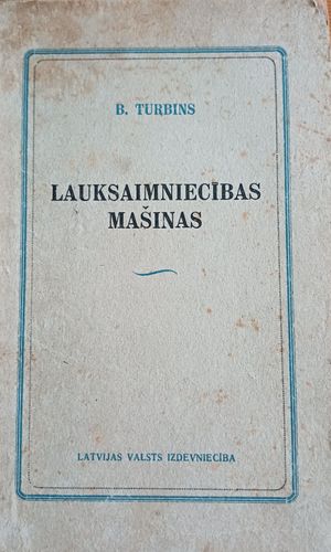 Lauksaimniecības mašinas