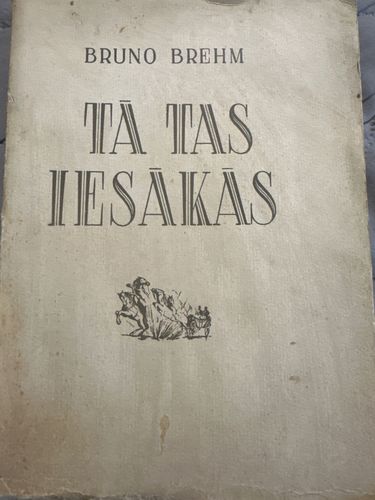 Tā tas iesākās