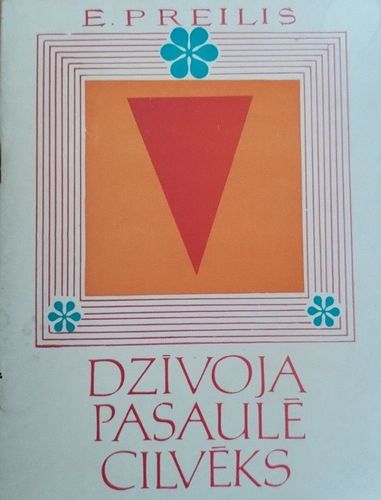 Dzīvoja pasaulē cilvēks