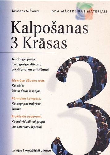 Kalpošanas 3 krāsas