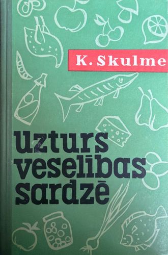 Uzturs veselības sardzē