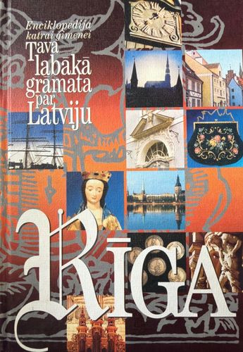 Tava labākā grāmata par Latviju Rīga 2