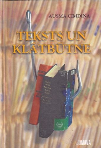 Teksts un klātbūtne