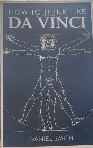 How To Think Like Da Vinci
